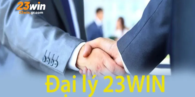 Điều kiện và trách nhiệm khi trở thành đại lý 23win
