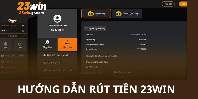 Hướng dẫn chi tiết quy trình rút tiền 23win cho người mới
